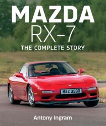 Mazda RX-7 (ISBN: 9780719846571)