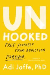 Unhooked (ISBN: 9780306833472)