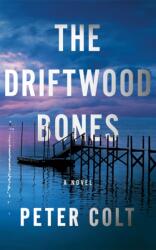 The Driftwood Bones (ISBN: 9781662530401)