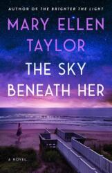 The Sky Beneath Her (ISBN: 9781662530142)