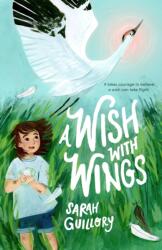 A Wish with Wings (ISBN: 9781250349392)