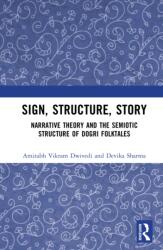 Sign, Structure, Story (ISBN: 9781041249436)