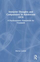 Intrusive Thoughts and Compulsions in Adolescent OCD (ISBN: 9781041219200)