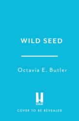 Wild Seed (ISBN: 9781035445479)