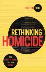 Rethinking Homicide (ISBN: 9780228027751)