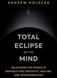 Total Eclipse of the Mind (ISBN: 9781649634856)