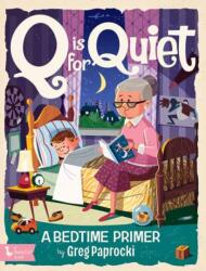 Q is for Quiet (ISBN: 9781423669913)