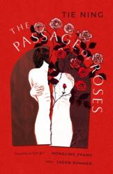 The Passage of Roses (ISBN: 9781838906146)