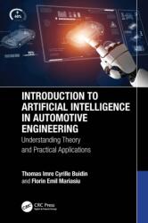 Introduction to Artificial Intelligence in Automotive Engineering (ISBN: 9781041237228)