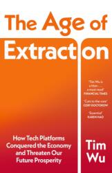 The Age of Extraction (ISBN: 9781529967319)