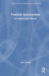 Feminist Antisemitism (ISBN: 9781041009580)