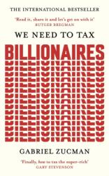 We Need to Tax Billionaires (ISBN: 9781399839600)