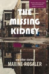 The Missing Kidney and other stories (ISBN: 9781953002808)