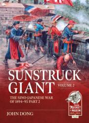 Sunstruck Giant Volume 2 - John Dong (ISBN: 9781806721535)