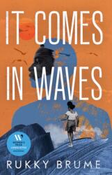 It Comes in Waves (ISBN: 9781529954180)