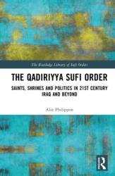 The Qadiriyya Sufi Order (ISBN: 9781032658636)