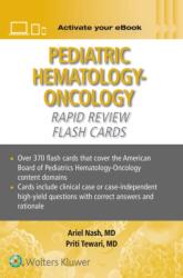 Pediatric Hematology-Oncology Rapid Review Flash Cards Print eBook with Multimedia (ISBN: 9781975260330)