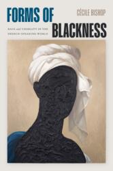 Forms of Blackness (ISBN: 9781478038764)