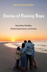 Stories of Raising Boys (ISBN: 9781439926116)