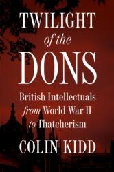 Twilight of the Dons - KIDD COLIN (ISBN: 9780691188768)