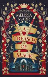 A Treason of Magic (ISBN: 9781662536939)