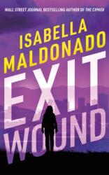 Exit Wound (ISBN: 9781662536670)