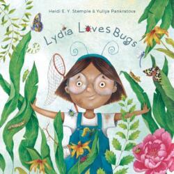 Lydia Loves Bugs (ISBN: 9781641708456)