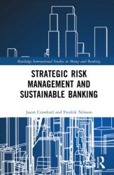 Strategic Risk Management and Sustainable Banking (ISBN: 9781041025689)
