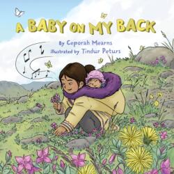 A Baby on My Back (ISBN: 9781772276374)
