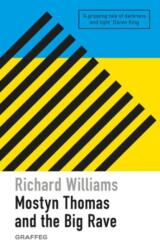 Mostyn Thomas and the Big Rave (ISBN: 9781805951759)
