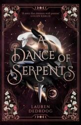 A Dance of Serpents (ISBN: 9781399616157)