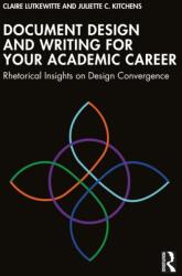 Document Design and Writing for Your Academic Career (ISBN: 9781041206163)
