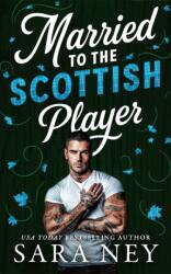 Married to the Scottish Player (ISBN: 9781662536021)