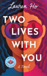 Two Lives with You (ISBN: 9781662528064)