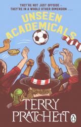 Unseen Academicals (ISBN: 9781837320769)