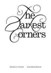The Darkest Corners (ISBN: 9783982389479)
