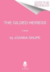 The Gilded Heiress (ISBN: 9780063310315)
