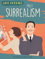 Art Intros: Meet Surrealism (ISBN: 9781445183541)