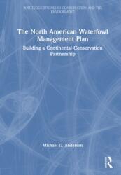The North American Waterfowl Management Plan (ISBN: 9781041224396)