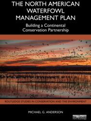 The North American Waterfowl Management Plan (ISBN: 9781041224389)