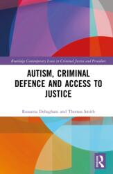 Autism, Criminal Defence and Access to Justice (ISBN: 9781041085287)
