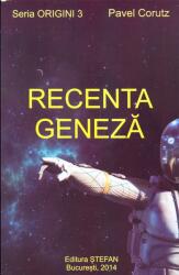 Recenta geneza - Pavel Corutz (ISBN: 9789751182593)