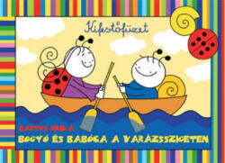 Bogyó és Babóca a Varázsszigeten - kifestő (ISBN: 9789634100898)