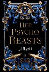 Her Psycho Beasts (ISBN: 9781923159068)