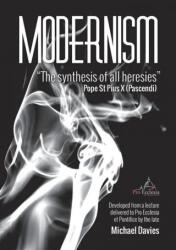 Modernism - Michael Davies (ISBN: 9780244850746)