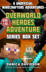 Unofficial Overworld Heroes Adventure Series Box Set - Danica Davidson (ISBN: 9781510737990)
