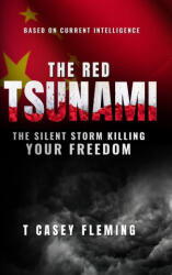 The Red Tsunami - T Casey Fleming (ISBN: 9781962578844)