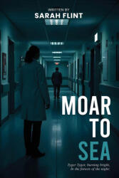 MOAR TO SEA - Sarah Flint (ISBN: 9781923493315)