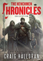 The Henchmen Chronicles Collection - Craig Halloran (ISBN: 9781088461266)