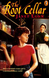 The Root Cellar - Janet Louise Swoboda Lunn, N. R. Jackson (ISBN: 9780140380361)